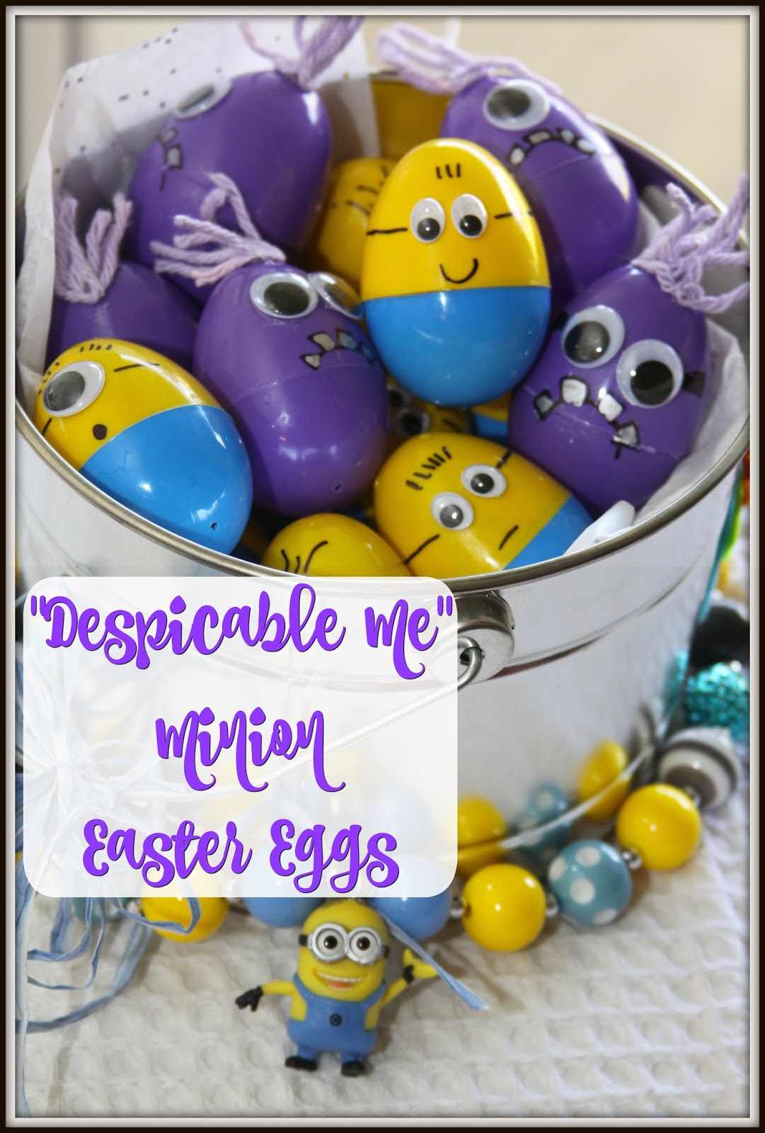 Despicable Me Minion Easter Eggs How To - For the Love of Food