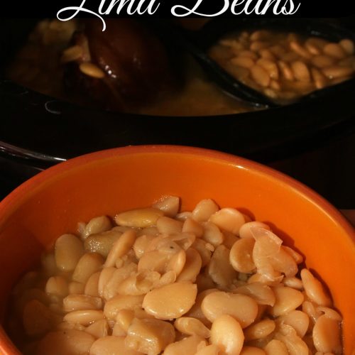 Daddy's Slow Cooked Southern Lima Beans For the Love of Food
