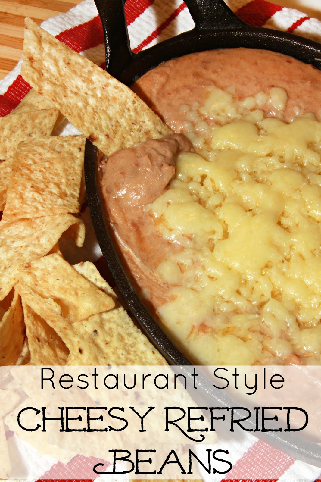 Restaurant Style Cheesy Refried Beans