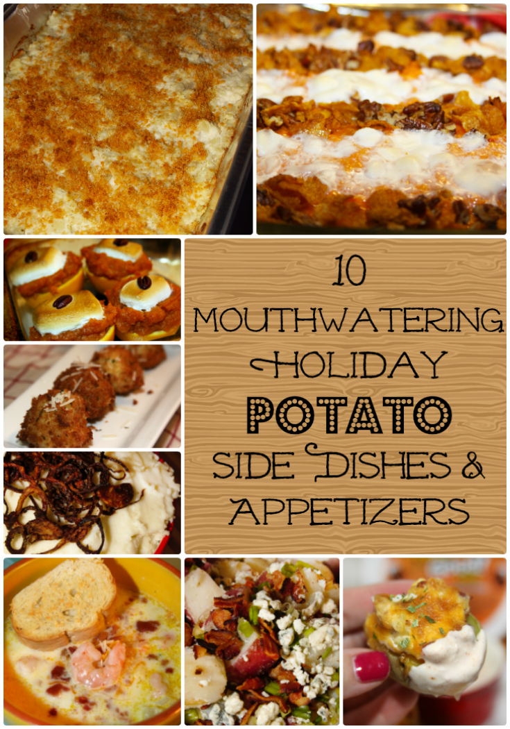 10 Mouthwatering Holiday Potato Side Dishes and Appetizers - For the