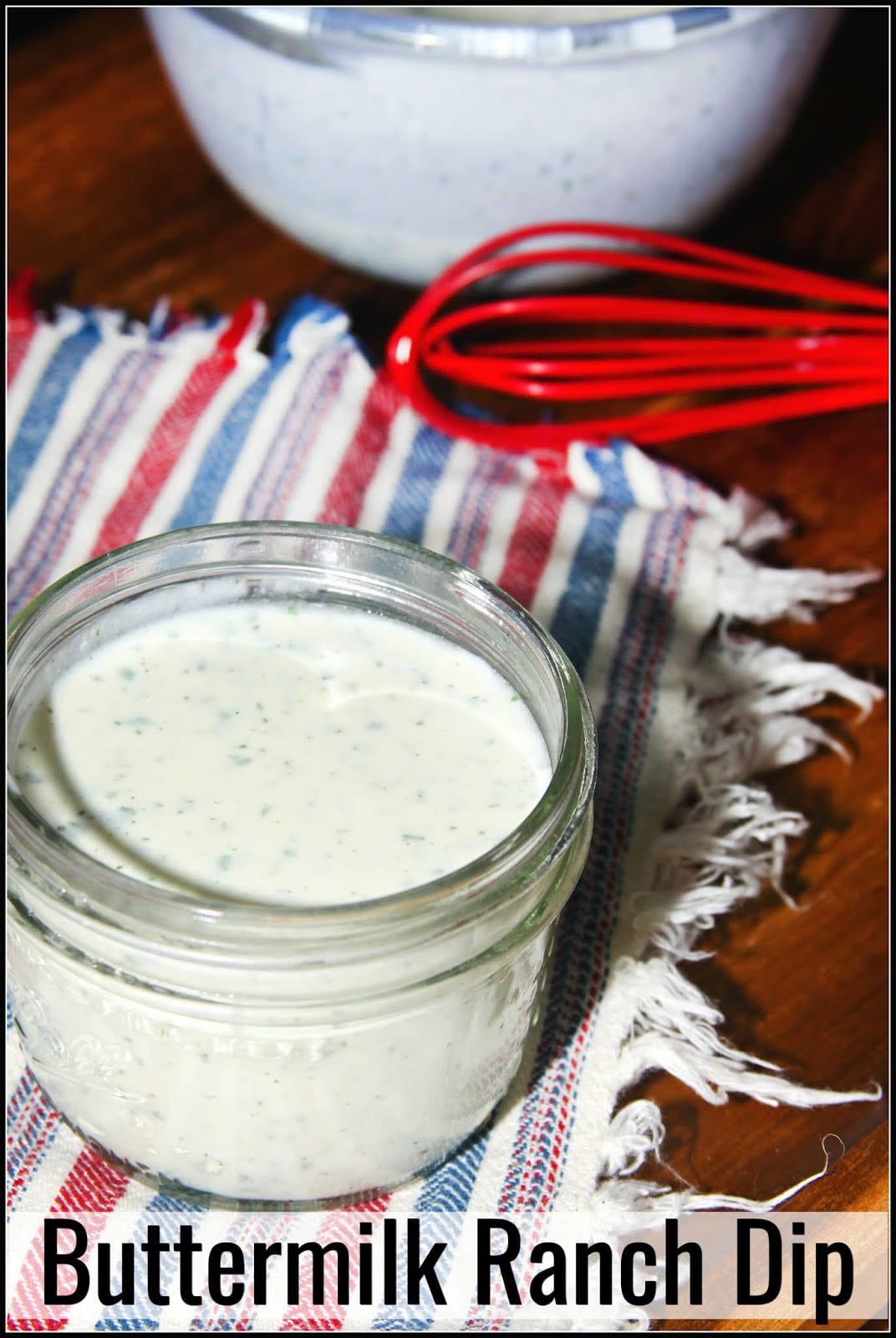 Buttermilk Ranch Dip For the Love of Food