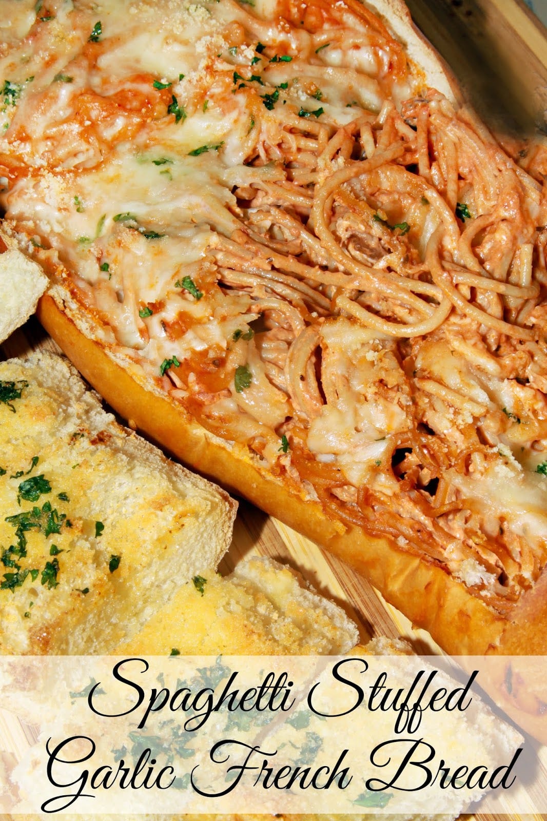 Spaghetti Stuffed Garlic French Bread - For the Love of Food