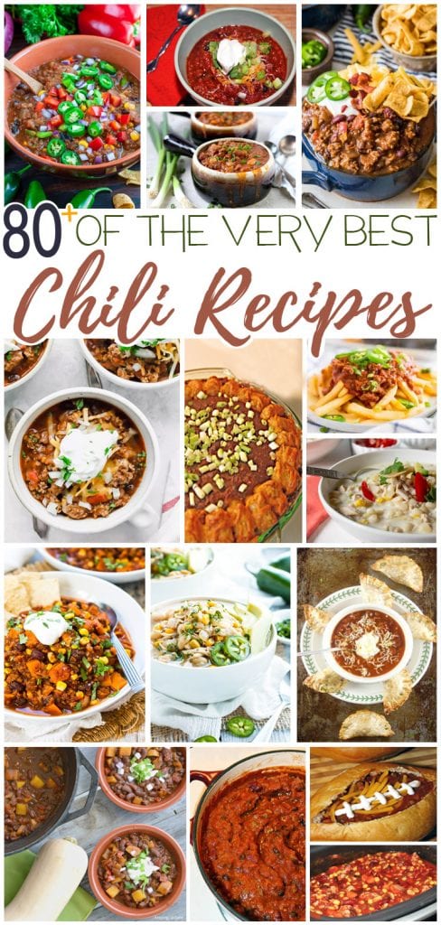 80+ of the Very Best Chili Recipes - For the Love of Food