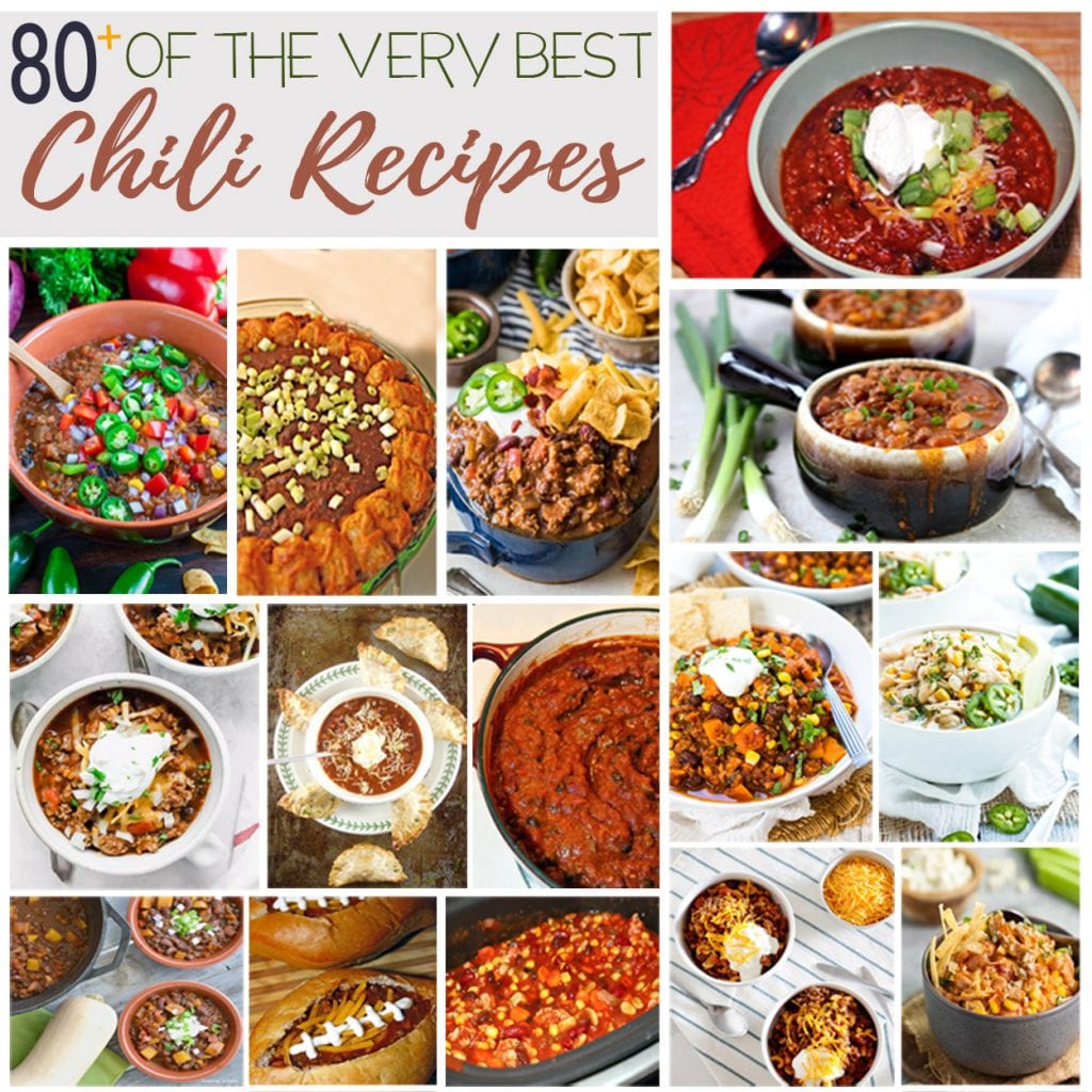 80 Of The Very Best Chili Recipes For The Love Of Food