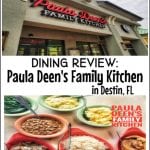 Paula Deen's Family Kitchen Destin, FL Review