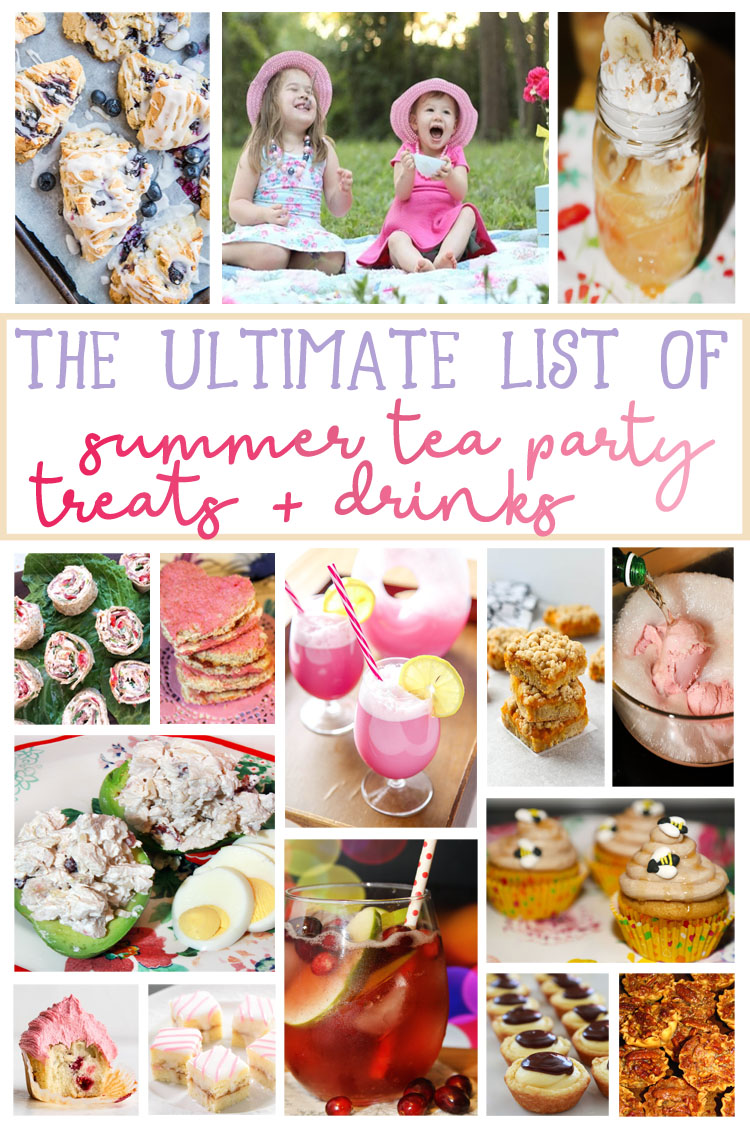 The Ultimate List of Summer Tea Party Treats and Drinks For the Love