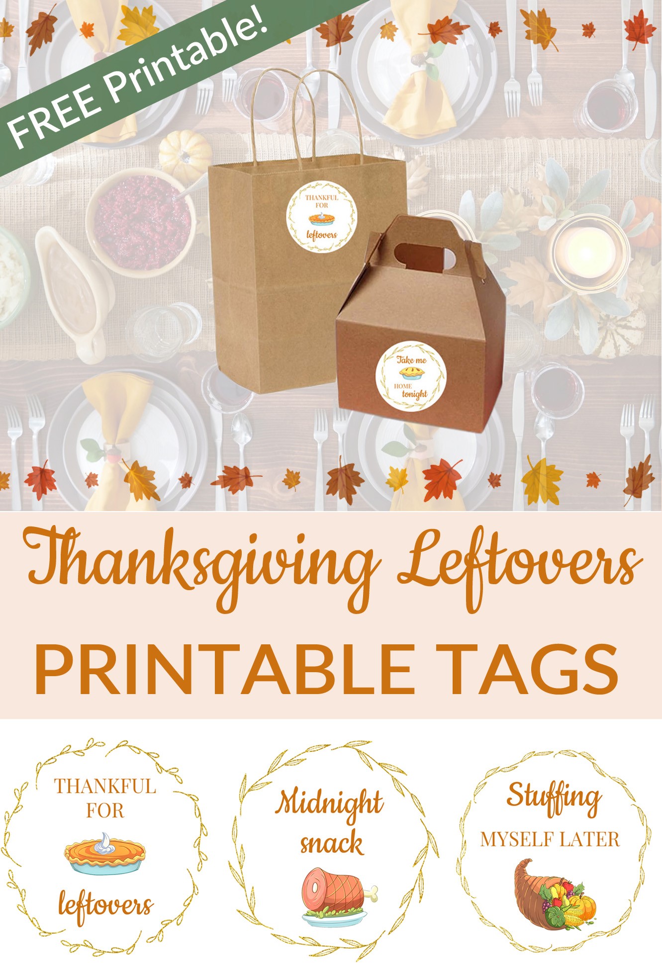 Thanksgiving Leftovers Printable Tags - For the Love of Food